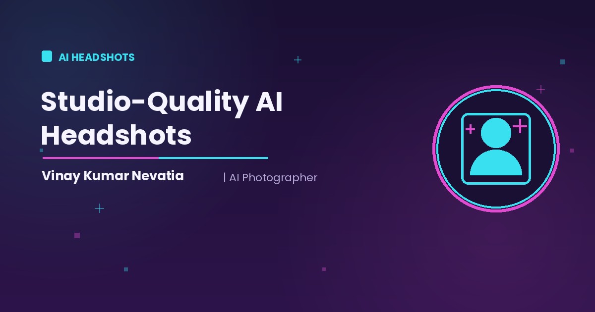 AI photographer Vinay Kumar Nevatia creating studio-quality AI headshots without a camera